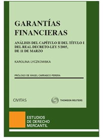 Books Frontpage Garantías financieras - Análisis del Capítulo II del Título I del Real Decreto-Ley 5/2005, de 11 de marzo