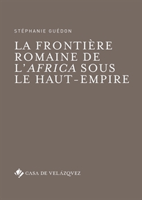 Books Frontpage La frontière romaine de l'Africa sous le Haut-Empire