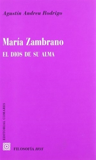 Books Frontpage María Zambrano, el Dios de su alma