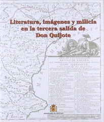 Books Frontpage Literatura, imágenes y milicia en la tercera salida de Don Quijote