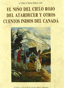 Books Frontpage El niño del cielo rojo del atardecer y otros cuentos indios del Canadá