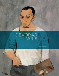Books Frontpage Devorar París. Picasso 1900-1907