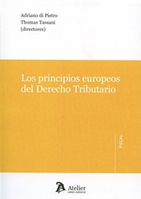 Books Frontpage Los principios europeos del Derecho tributario.