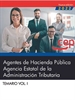 Front pageAgentes de Hacienda Pública. Agencia Estatal de la Administración Tributaria. Temario Vol. I.