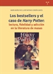 Front pageLos bestsellers y el caso de "Harry Potter": lectura, fidelidad y adicción en la literatura de masas