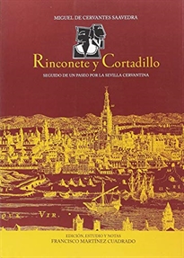 Books Frontpage Rinconete y Cortadillo: seguido de un paseo por la Sevilla cervantina