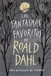 Front pageLos fantasmas favoritos de Roald Dahl