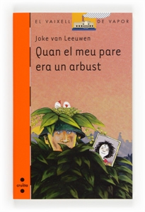 Books Frontpage Quan el meu pare era un arbust