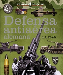 Books Frontpage Defensa antiaérea alemana. La Flak