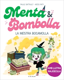 Books Frontpage Menta i Bombolla 3 - La mestra bocamolla