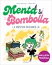 Front pageMenta i Bombolla 3 - La mestra bocamolla