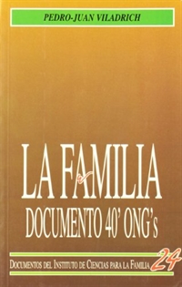 Books Frontpage La familia. Documento 40 ONGs