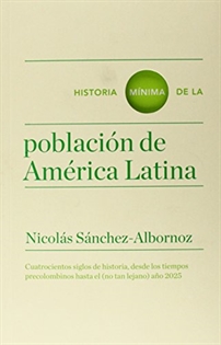 Books Frontpage Historia mínima de la población en América Latina