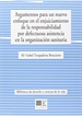 Front pageArgumentos para un nuevo enfoque en el enjuiciamiento de la responsabilidad por defectuosa asistencia en la organización sanitaria