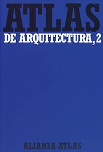 Books Frontpage Atlas de arquitectura. 2. Del Románico a la actualidad