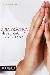 Books Frontpage Guía práctica de la oración cristiana