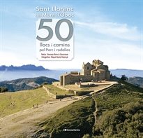 Books Frontpage Sant Llorenç del Munt i l'Obac: 50 llocs i camins pel Parc i rodalies