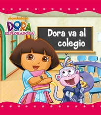 Books Frontpage Dora va al colegio (Un cuento de Dora la exploradora)