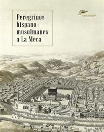 Books Frontpage Peregrinos hispano-musulmanes a La Meca