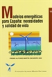 Front pageModelos energéticos para España: Necesidades y calidad de vida