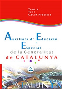 Books Frontpage Auxiliars d educació especial de la generalitat de catalunya teoría, test y casos práctics