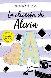 Books Frontpage La elección de Alexia (Saga Alexia 3)