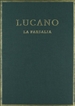 Front pageLa farsalia. Vol. I. Libros I-III