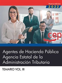 Books Frontpage Agentes de Hacienda Pública. Agencia Estatal de la Administración Tributaria. Temario Vol. III.