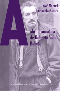 Books Frontpage A obra dramática de Roberto Vidal Bolaño