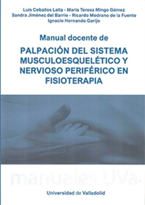 Books Frontpage Manual Docente De Palpación Del Sistema Musculoesquelético Y Nervioso Periférico En Fisioterapia