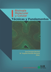 Books Frontpage Biología Molecular y Celular. Volumen I. Técnicas y fundamentos
