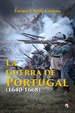 Front pageLa Guerra de Portugal (1640-1668)