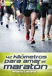 Front page42 kilómetros para amar el maratón