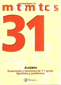 Books Frontpage 31 Ecuaciones y funciones de primer grado. Ejercicios y problemas