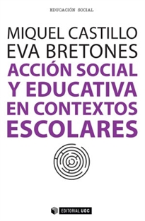 Books Frontpage Acción social y educativa en contextos escolares
