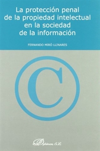Books Frontpage La protección penal de la propiedad intelectual en la sociedad de la información