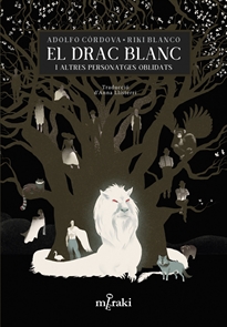 Books Frontpage El drac blanc i altres personatges oblidats