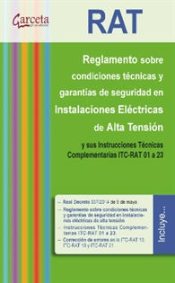 Books Frontpage RAT. Reglamento sobre condiciones técnicas y garantías de seguridad en Instalaciones eléctricas de Alta Tensión y sus ITC-RAT 01 a 23