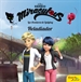 Front pageMiraculous. Las aventuras de Ladybug. Heladiador