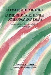Books Frontpage La Casa de Salud Valdecilla: origen y antecedentes