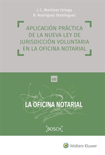 Books Frontpage Aplicación práctica de la nueva ley de jurisdicción voluntaria en la oficina notarial