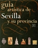 Front pageGuía Artística de Sevilla y su Provincia. Tomos I y II