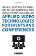 Front pageApplied video technologies for events and conferences