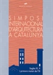 Front pageSimposi internacional d'Arquitectura a Catalunya