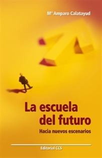 Books Frontpage La escuela del futuro