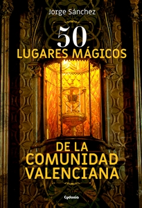 Books Frontpage 50 lugares mágicos de la Comunidad Valenciana