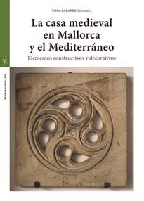 Books Frontpage La casa medieval en Mallorca y el Medierráneo