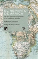 Front pageEl reparto de África: de la Conferencia de Berlín a los conflictos actuales