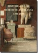Front pageHistoria de los Museos de Andalucía. 1500-2000