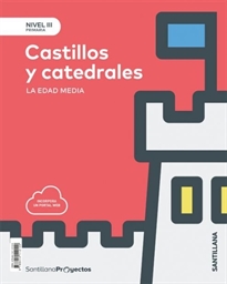 Books Frontpage Nivel III Pri Castillos Y Catedrales. La Edad Media